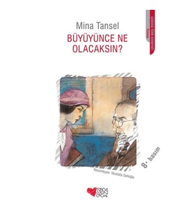 Büyüyünce Ne Olacaksın?