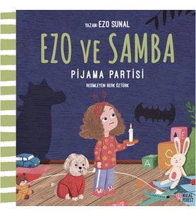 Ezo ve Samba Pijama Partisi
