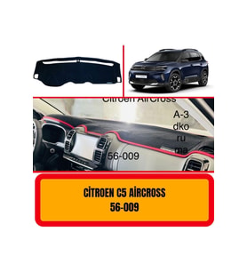 Citroen Aircross C5 Ön Gögüs Panel Torpido Koruma Koruyucu Kilifi Halisi Örtüsü