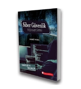 Siber Güvenlik Yönetimi Tehditler ve Önlemler