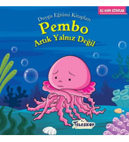 Pembo Artık Yalnız Değil - Duygu Eğitim Kitapları