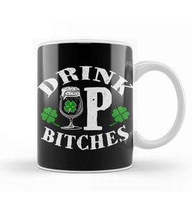 Drink Up Bitches Kupa Bardak Porselen