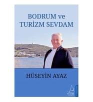 Bodrum ve Turizm Sevdam