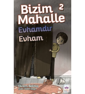 Bizim Mahalle 2 - Evhamdır Evham