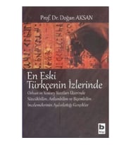 En Eski Türkçenin İzlerinde