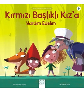 Kırmızı Başlıklı Kız’a Yardım Edelim - Modern Öykülerle Klasikler