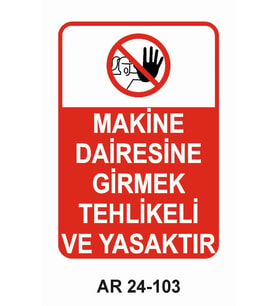 İŞ GÜVENLİĞİ UYARI LEVHASI 1 ADET PVC 21 X 29CM
