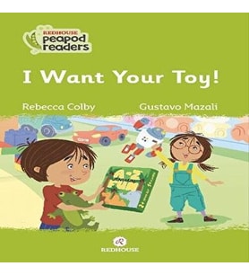 I Want Your Toy!