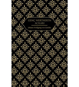 Genç Werther'in Acıları (Altın Yaldızlı - Ciltli)