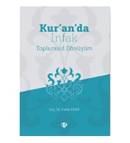 Kur’an’da İnfak Toplumsal Dönüşüm