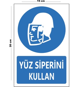 Metal Yüz Siperini Kullan 15 Cm x 20 Cm Uyarı Levhası Yönlendirme Tabelası