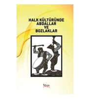 Halk Kültüründe Abdallar ve Bozlaklar