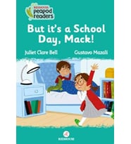 But It’s A School Day, Mack!