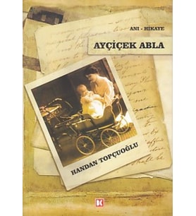 Ayçiçek Abla