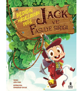 Jack Ve Fasulye Siriği-Bildiğin Masallardan Değil