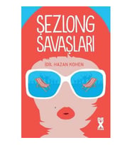 Şezlong Savaşları - İdil Hazan Kohen