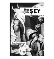 Her Şey Hiçbir Şey
