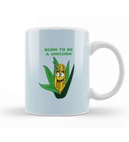 Born To Be A Unicorn Corn On The Cob Pun Kupa Bardak Porselen