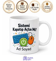 Sistemi Kapatıp Açtın Mı Diyen Bilgi İşlemci IT Destek Ekibi Hediye Kupa Bardak