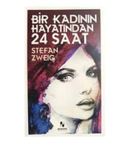 Bir Kadının Hayatından 24 Saat