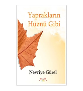 Yaprakların Hüznü Gibi