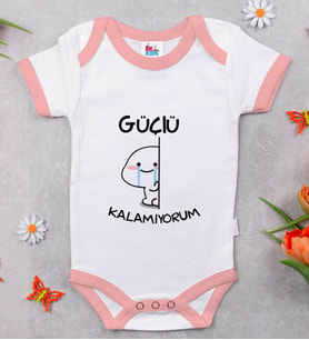 BK Kids Güçlü Kalamıyorum Tasarımlı Pembe Bebek Body Zıbın-1