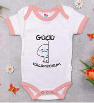 BK Kids Güçlü Kalamıyorum Tasarımlı Pembe Bebek Body Zıbın-1