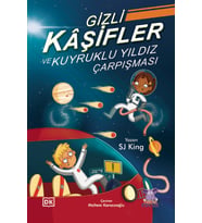 GİZLİ KÂŞİFLER ve KUYRUKLU YILDIZ ÇARPIŞMASI
