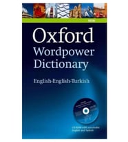 OXFORD WORDPOWER Dictionary (ENGLISH - ENGLISH - TURKISH SÖZLÜK)
