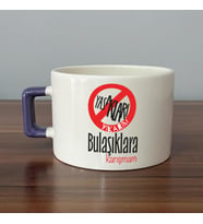 Yasakları Yıkarım Bulaşıklara Karışmam Baskılı Mor Kulplu C Fincan