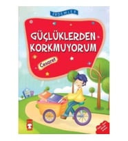 Güçlüklerden Korkmuyorum - Cesaret