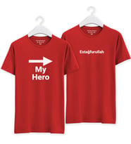 My Hero -> Estağfurullah Baskılı Sevgili Kombini Kırmızı Regular T-shirt