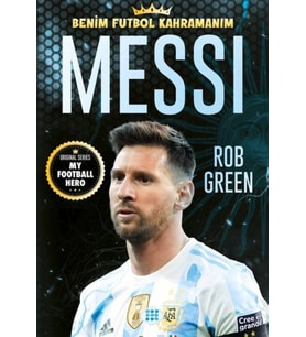 Messı – Benim Futbol Kahramanım