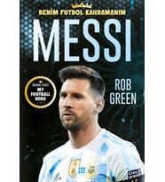 Messı – Benim Futbol Kahramanım