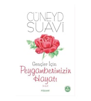 Gençler İçin Peygamberimizin Hayatı