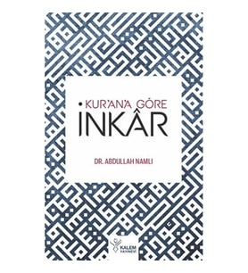 Kur'an'a Göre İnkar