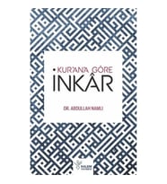 Kur'an'a Göre İnkar