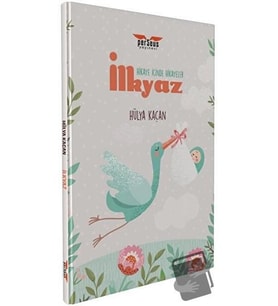 İlkyaz   Hikaye İçinde Hikayeler / Perseus Yayınevi / Hülya Kaçan