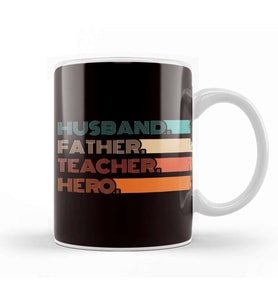 Husband Father Teacher Hero Dad Daddy Stepdad Poppa Husband Kupa Bardak Porselen
