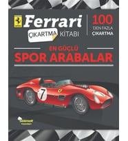 Güçlü Spor Arabalar - Ferrari Çıkartma Kitabı