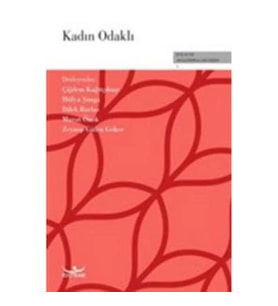 Kadın Odaklı