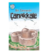 Bir Destandır Çanakkale