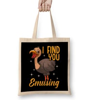 I Find You Emusing Adorable Emu Amusing Pun Bez Çanta Uzun Saplı