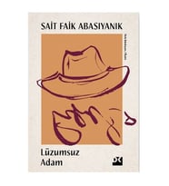 Lüzumsuz Adam Sait Faik Abasıyanık Doğan Kitap