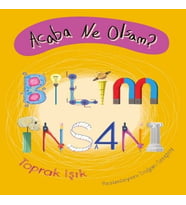 Acaba Ne Olsam? Bilim İnsanı
