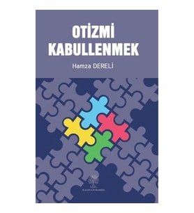 Otizmi Kabullenmek