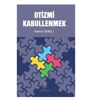 Otizmi Kabullenmek
