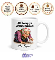 Alt Komşudan Gelen Sesleri Dinleyen Meraklı Teyze Kupası Hediye Bardak