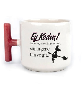 Ey Kadın! Baskılı Kadınlar Günü Kırmızı Kulplu T Kupa