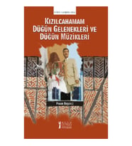 Kızılcahamam Düğün Gelenekleri ve Düğün Müzikleri